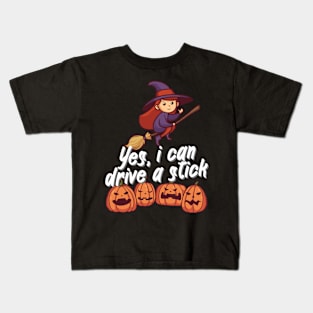 Yes, i can drive a stick Kids T-Shirt